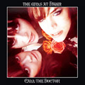 GIRLS AT DAWN "CALL THE DOCTOR" LP <b>READ FIRST</B>